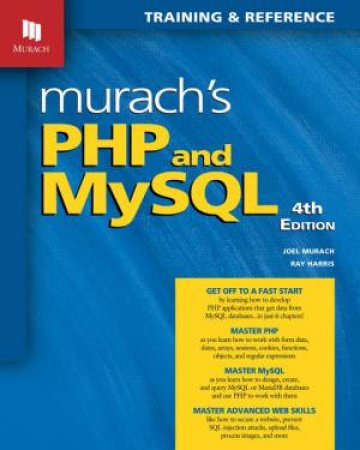 Murach's PHP And MySQL 4th Ed by Joel Murach & Ray Harris