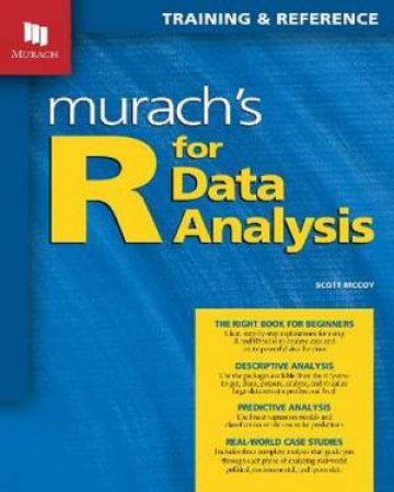 Murach's R For Data Analysis by Scott McCoy