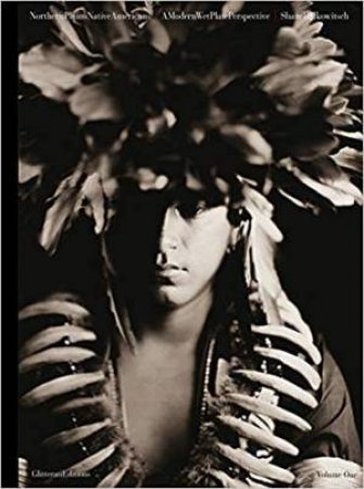 Northern Plains Native Americans: A Modern Wet Plate Perspective by Shane Balkowitsch