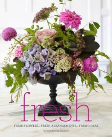 Fresh by Sybil Sylvester & Charles McNair