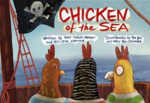 Chicken Of The Sea by Viet Thanh Nguyen