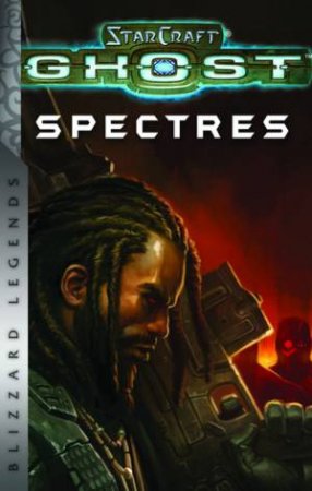 StarCraft: Ghost: Spectres by Nate Kenyon