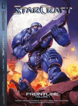 Starcraft: Frontline 01 by Josh Elder & Ramanda Kamarga & Naohiro Washio & Richard A. Knaak & Paul Benjamin