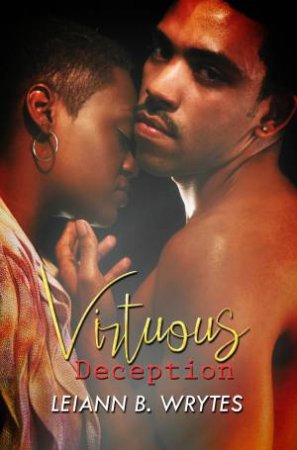 Virtuous Deception by Leiann B. Wrytes