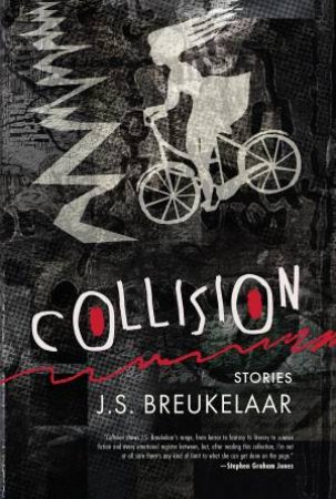 Collision by J.S. Breukelaar