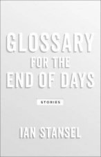 Glossary For The End Of Days