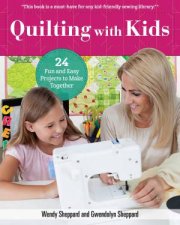 Quilting With Kids