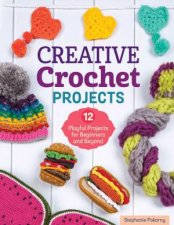 Creative Crochet Projects