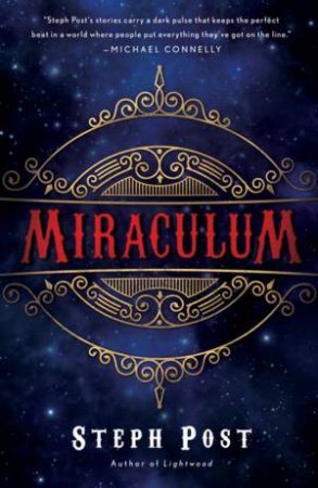 Miraculum by Steph Post