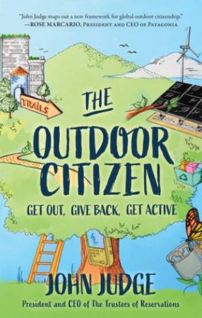 The Outdoor Citizen by John Judge