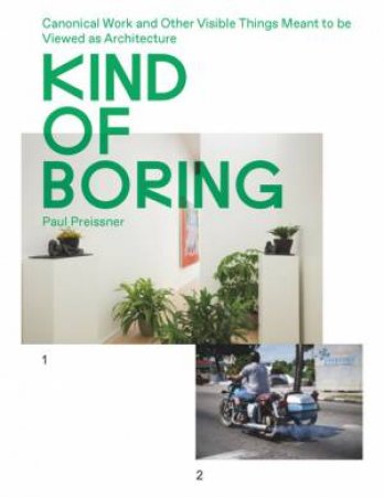 Kind of Boring by Paul Preissner & Courtney Coffman