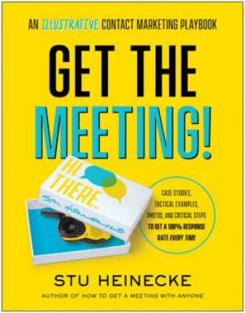 Get The Meeting! by Stu Heinecke