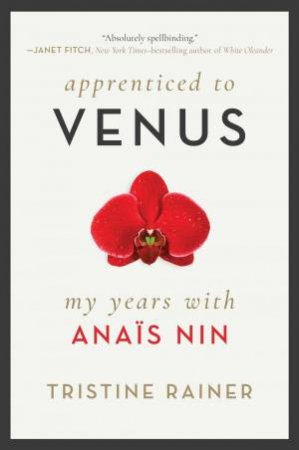 Apprenticed To Venus by Tristine Rainer