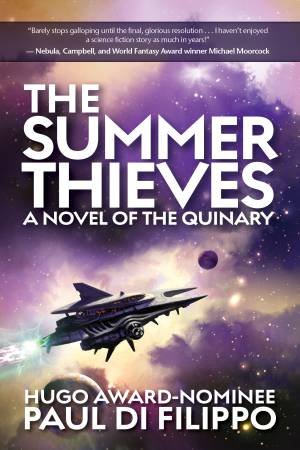 The Summer Thieves by Paul Di Filippo