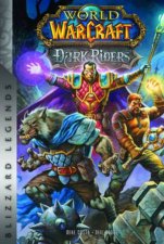 World Of Warcraft Dark Riders