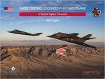 Super Legends F117A Nighthawk A Stealth Fighter Chronicle