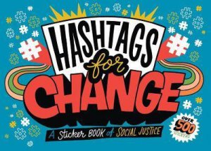 Hashtags For Change by Chris Piascik & duopress labs