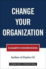 Change Your Organization