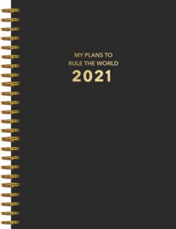 Rule The World 2021 Planner by Ilana Griffo