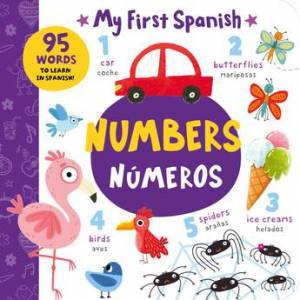 Numbers (My First Spanish) by Various