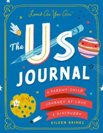 The Us Journal by Eileen Grimes