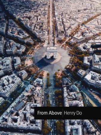 From Above by Henry Do