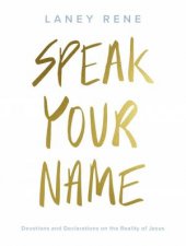 Speak Your Name