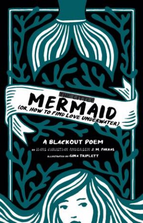 Little Mermaid by J. M. Farkas & Gina Triplett