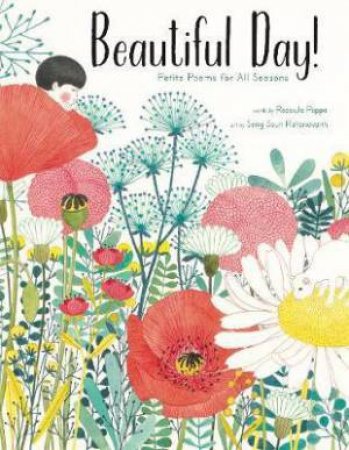 Beautiful Day! by Rodoula Pappa & Seng Soun Ratanavanh