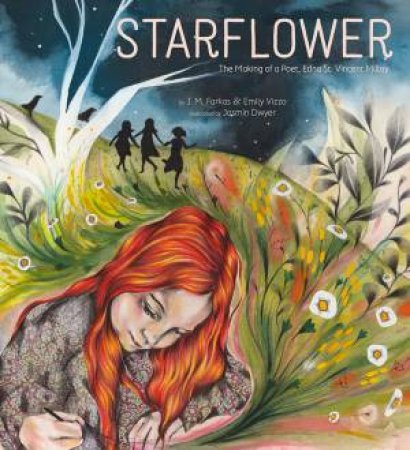 Starflower by J. M. Farkas & Emily Vizzo & Jasmin Dwyer