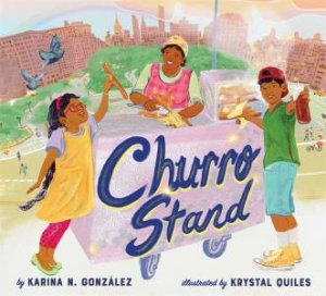 Churro Stand by Karina N. González & Krystal Quiles