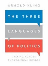 The Three Languages of Politics