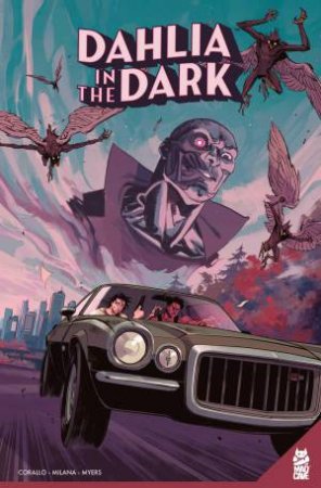 Dahlia in the Dark Vol. 1 GN by Joe Corallo & Andrea Milana & Micah Myers