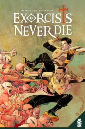 Exorcists Never Die GN by Steve Orlando & Sebastin Priz