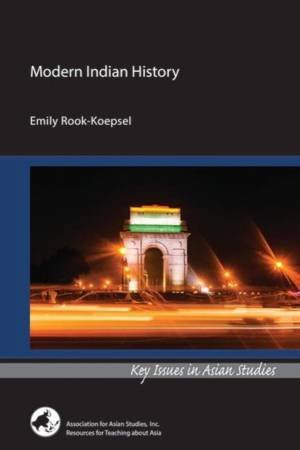 Modern Indian History by Emily Rook-Koepsel