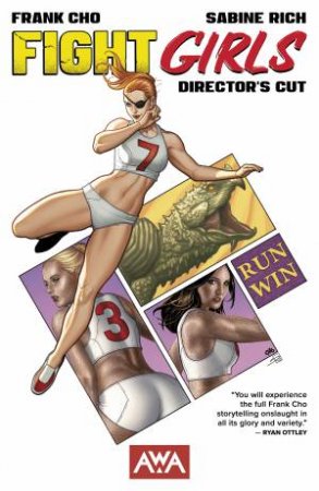 Fight Girls - Director's Cut Edition by Frank Cho & Sabine Rich