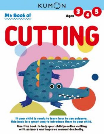 My Book of Cutting (Revised Edition) by KUMON PUBLISHING