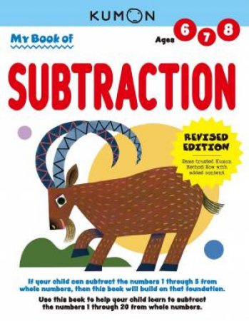 My Book of Subtraction (Revised Edition) by KUMON PUBLISHING