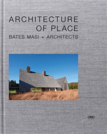 Architecture of Place by Paul Masi