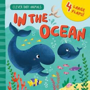 In The Ocean (Clever Baby Animals) by Olga Agafonova