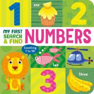 My First Search And Find: Numbers by Ekaterina Guscha & Lena Zolotareva & \N