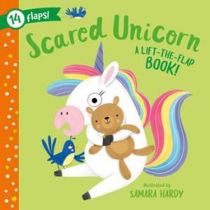 First Feelings: Scared Unicorn by Samara Hardy