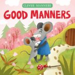 Good Manners Clever Manners