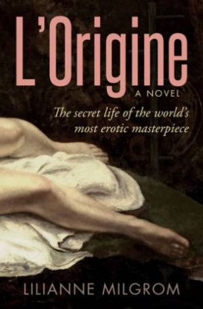 L'Origine by Lilianne Milgrom