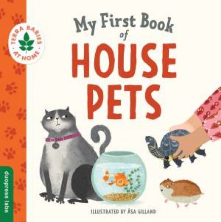 My First Book of House Pets by duopress labs