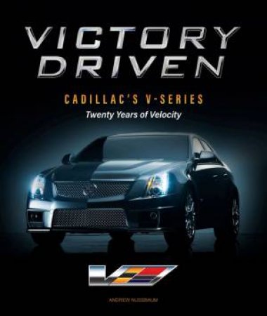 Victory Driven by Andrew Nussbaum