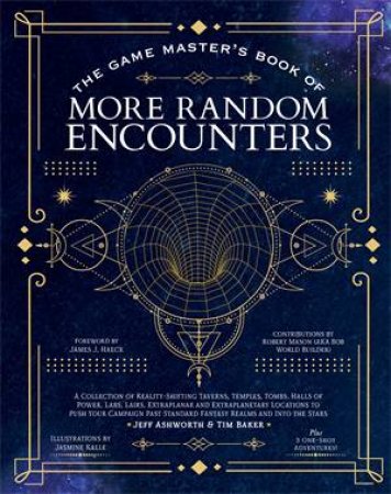 The Game Master's Book of More Random Encounters by Jeff Ashworth