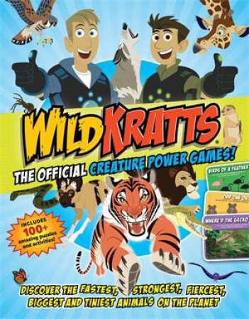 Wild Kratts: The OFFICIAL Creature Power Games! by Various