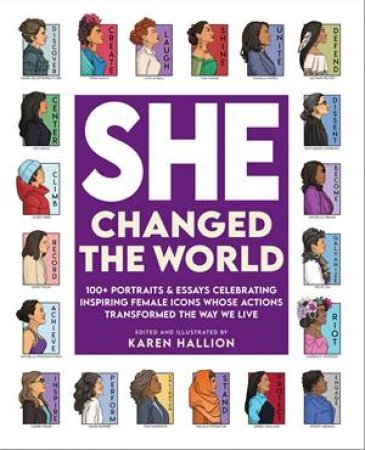 She Changed the World by Karen Hallion