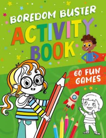 Boredom Buster Activity Book by Clever Publishing